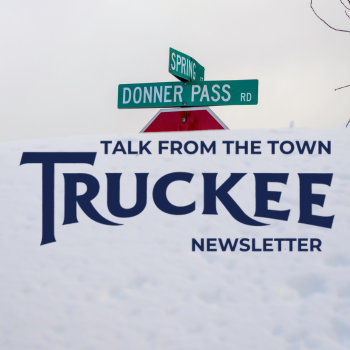 Talk From The Town snowy stop sign and donner pass sign image